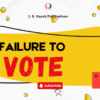 WHY SOME PEOPLE FAIL TO VOTE OR ABSTAIN FROM VOTING