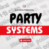 PARTY SYSTEMS
