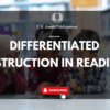 DIFFERENTIATED INSTRUCTION IN READING