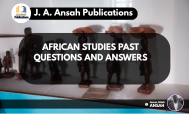 AFRICAN STUDIES PAST QUESTIONS AND ANSWERS