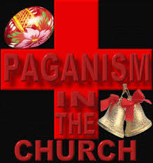 How Paganism Entered into the Church