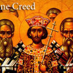 The Nicene Creed: Foundation of Christian Orthodoxy